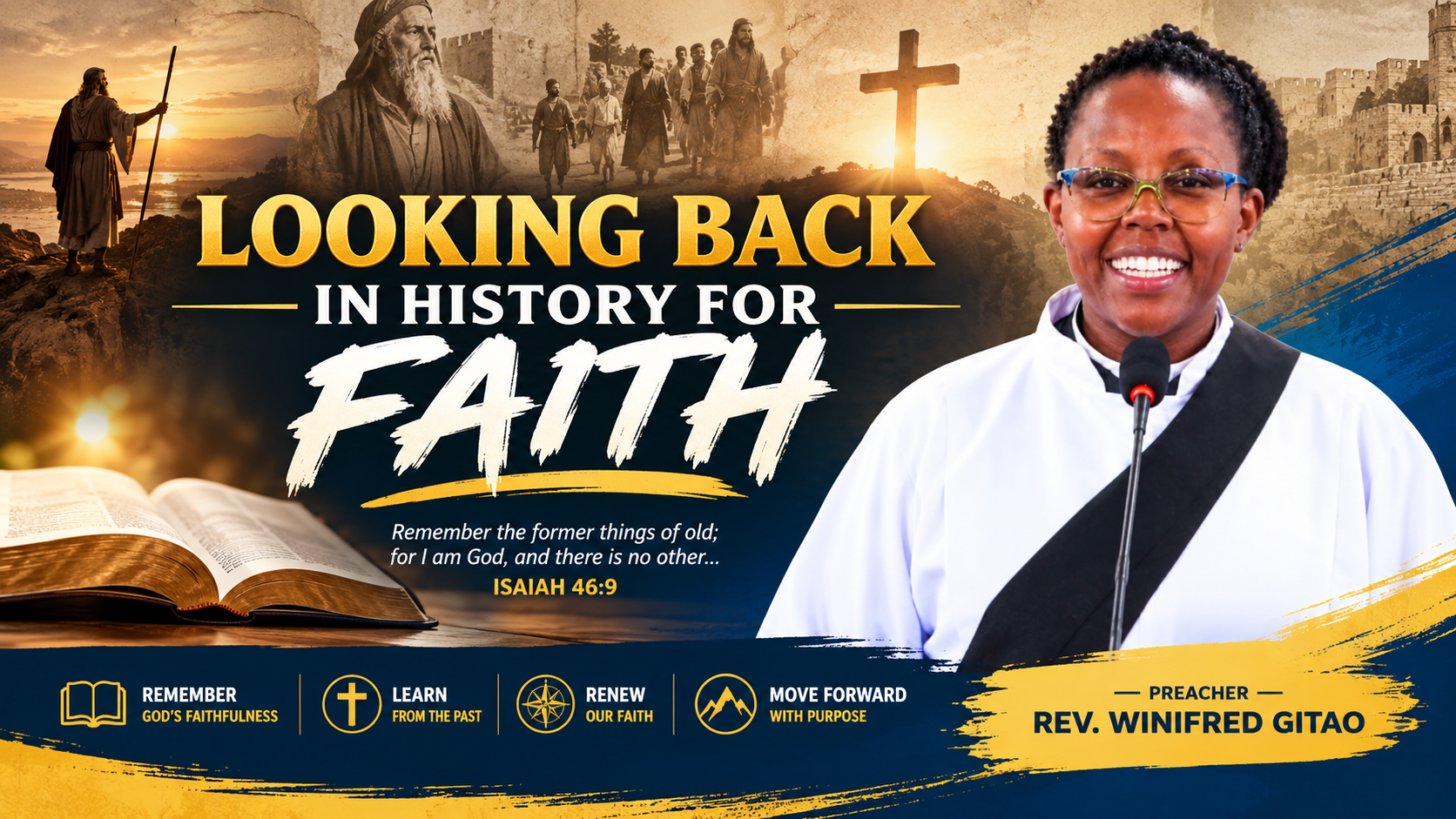 OFFICE SERMON: LOOKING BACK IN HISTORY FOR FAITH
